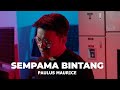 Paulus maurice  sempama bintangofficial music