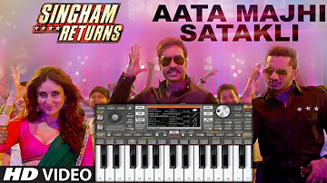 Aata Majhi Satakli | Yo Yo Honey Singh | SINGHAM RETURNS | Instrumental song on org 2021 piano