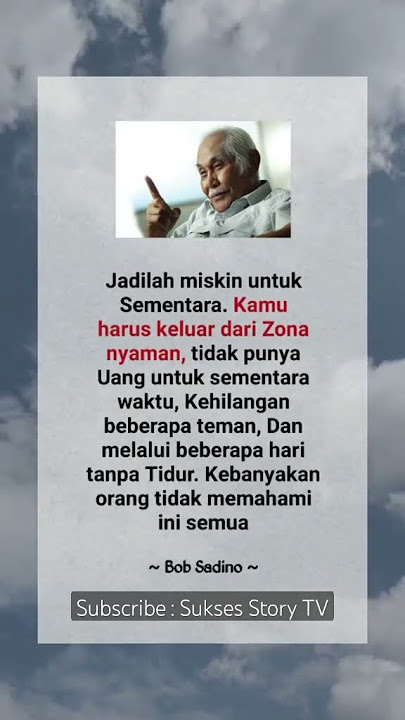 kata bijak bob sadino | quotes motivasi