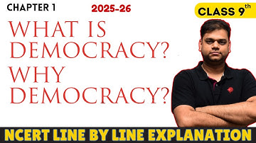 What is Democracy? Why Democracy? - Class 9 Civics Chapter 1 | 2025-26 Session | Full Chapter