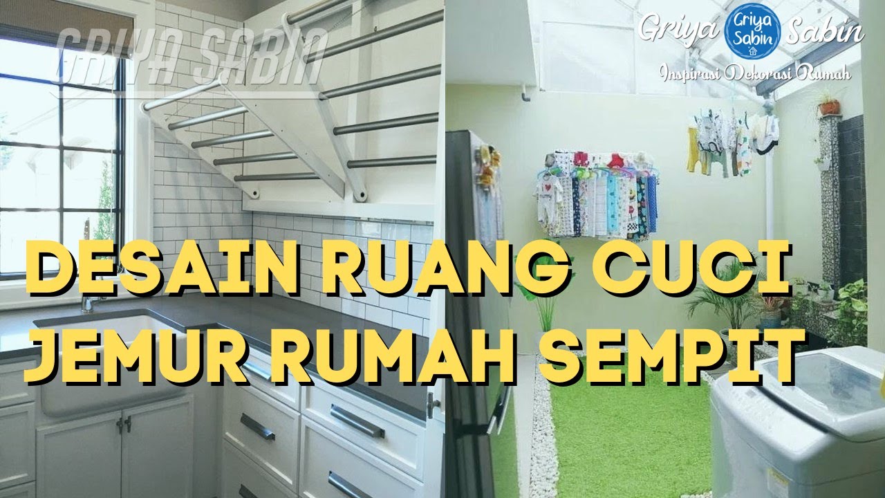 100 Ide Desain Ruang Cuci Jemur Untuk Rumah Sempit Minimalis Sederhana