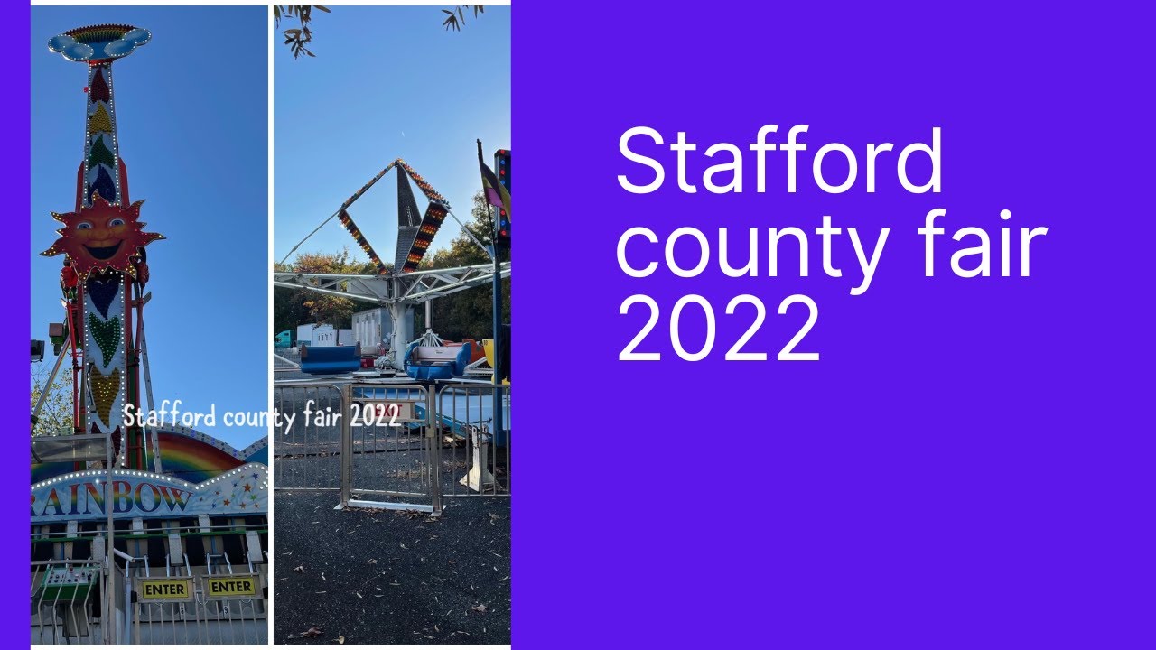 Stafford county fair 2022 YouTube
