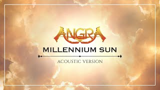 ANGRA - MILLENNIUM SUN - ACOUSTIC VERSION