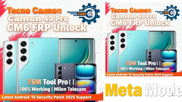Tecno Camon 40 Pro CM6 FRP Unlock | TSM Tool Pro Latest Method 2025 | 100%  Solution | Milon Telecom