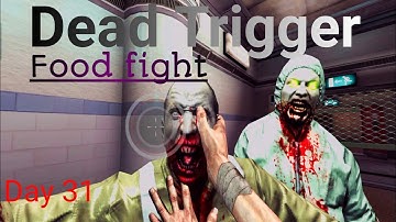 Dead Trigger Gameplay Walkthrough (Android,Ios) Day 31 Food Fight Mission Prevent Supply destruction