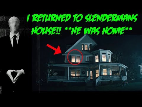 I RETURNED TO SLENDER MANS HOUSE ALONE! *HE WAS HOME* | MOE SARGI