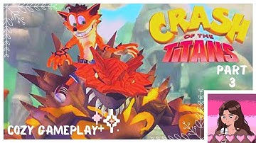 Crash of the Titans | PS2 | Cozy Gameplay | No Commentary | Part 3