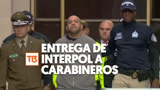 Así fue la entrega de Interpol a Carabineros de Dayonis Orozco por crimen contra mayor Sánchez