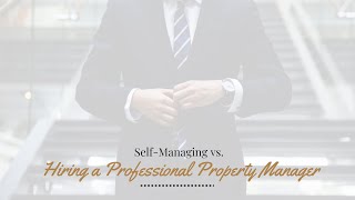 Self Managing vs Hiring a Professional San Carlos Property Manager Five Star Pro