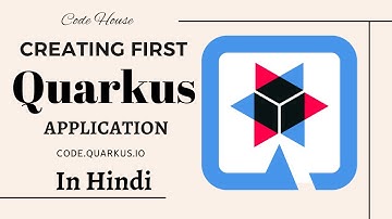 Part-3 Creating First Quarkus application in Hindi | How to create Quarkus Project, Quarkus tutorial