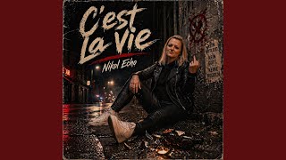 C'est la vie