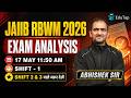 JAIIB RBWM Exam Analysis 2026 | JAIIB RBWM 1st Shift Analysis | JAIIB Paper Review 2026