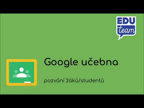 Google učebna - pozvání žáků/studentů