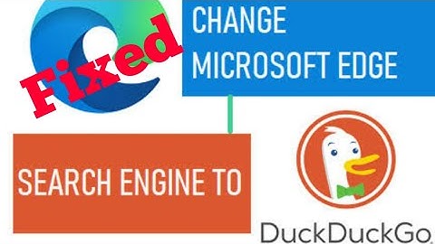 How to Make DuckDuckGo as Default search page in Microsoft Edge
