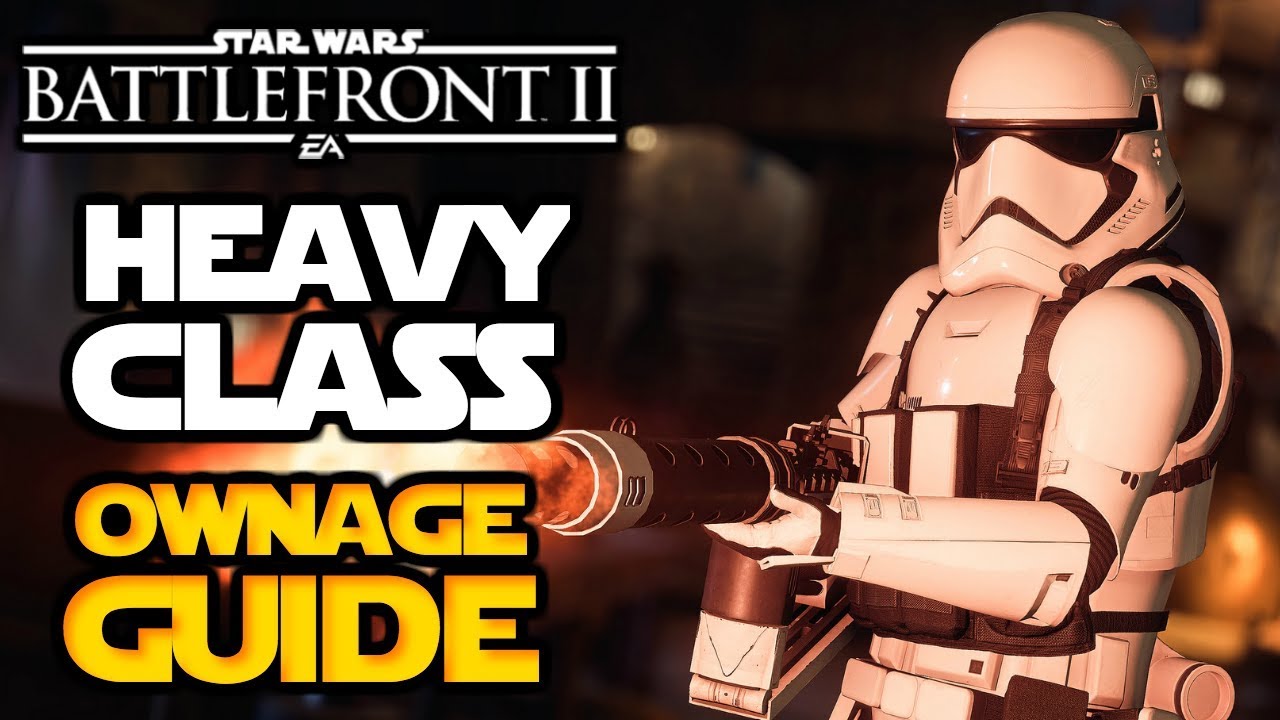 Battlefront 2 - How to Dominate With Heavy Class! Ownage Guide! multiplayer master