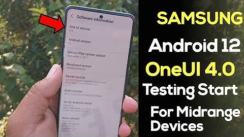 Samsung OneUI 4.0 Android 12 Testing Start For More Devices - A51 F62 A31 A71 A21S M21 M31 M51