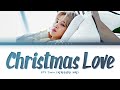 BTS Jimin Christmas Love Lyrics (방탄소년단 지민 Christmas Love 가사) [Color Coded Lyrics/Han/Rom/Eng]