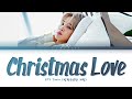 BTS Jimin Christmas Love Lyrics 방탄소년단 지민 Christmas Love 가사 Color Coded Lyrics Han Rom Eng