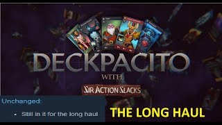 Deckpacito 8: THE LONG HAUL