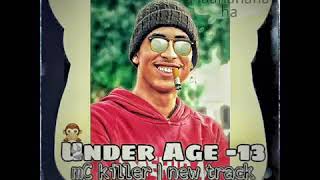 2018 Mc Killer M0DY أندر إيدچ 13 Under Age 13 راب مصري