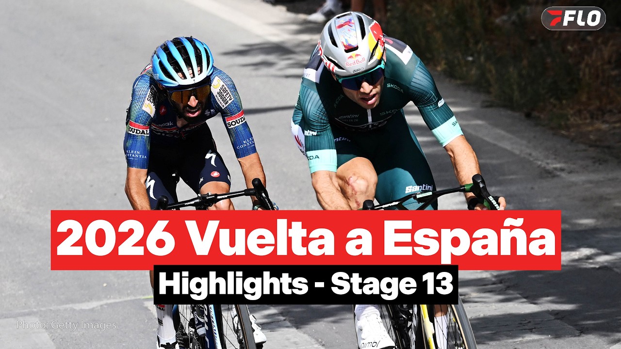 Vuelta a España 2026 Stage 13 Highlights