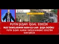 RUSYA  TANKLARI  ŞUŞA ETRAFINDA TANKLARIN NAM-UL-ARI ŞUŞAYA DOĞRU ŞUŞAYI ALIP  DEVLET İLAN EDECEKLER