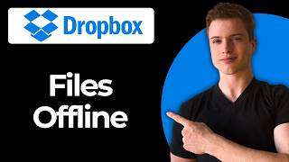 How To Make Files Available Offline In Dropbox (Step-By-Step)