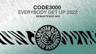 Code3000 - Everybody Get Up (Remastered Mix)