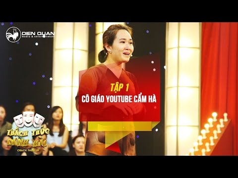Thách thức danh hài 3 | tập 1: cô giáo YouTube Cẩm Hà gây bão cộng... Thách thức danh hài 3 | tập 1: cô giáo YouTube Cẩm Hà gây bão cộng...