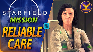 STARFIELD - Reliable Care - Misc Mission Guide Walkthrough Gameplay
