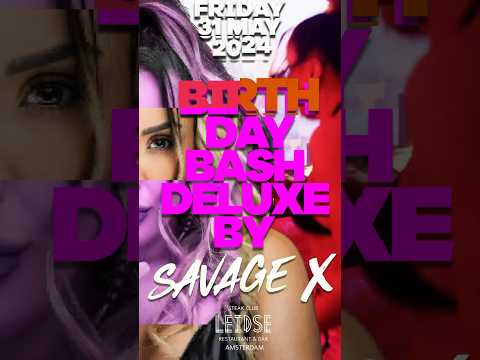 BIRTHDAY BASH DELUXE AT 31th of May BY DJSAVAGEX @steakclubleidse -GET YOUR TICKETS NOW❤️‍🔥