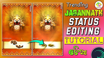 Trending Jagannath Status Editing Tutorial Alight Motion || Odia Lyrical Status xml Preset #edit