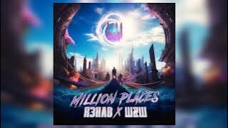 R3HAB × W&W - Million Places