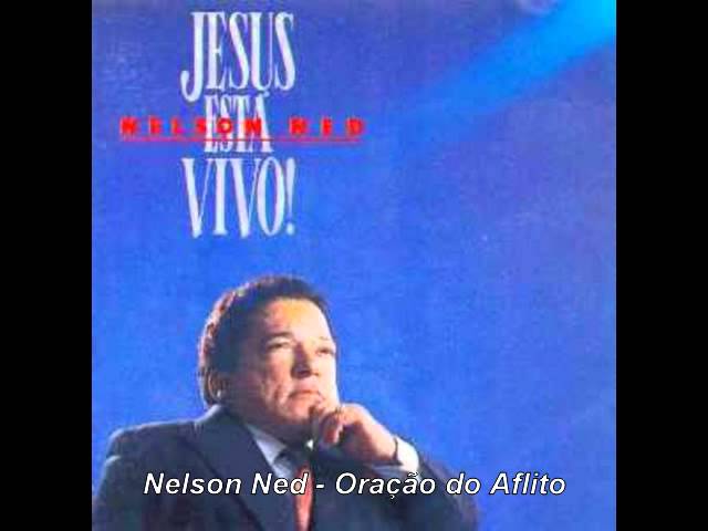 Nelson Ned - Oração do Aflito