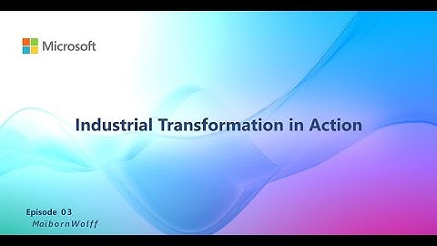 MaibornWolff - Industrial Transformation in Action