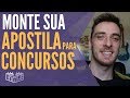 Monte sua apostila para concurso pblico grtis  passo a passo completo