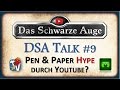 Pen and Paper durch Youtube wieder zum Leben erweckt? - Rocket Beans & Pietsmiet - DSA TALK #9