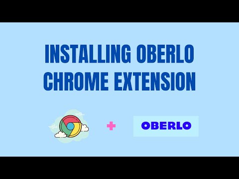 Installing Oberlo Chrome Extension