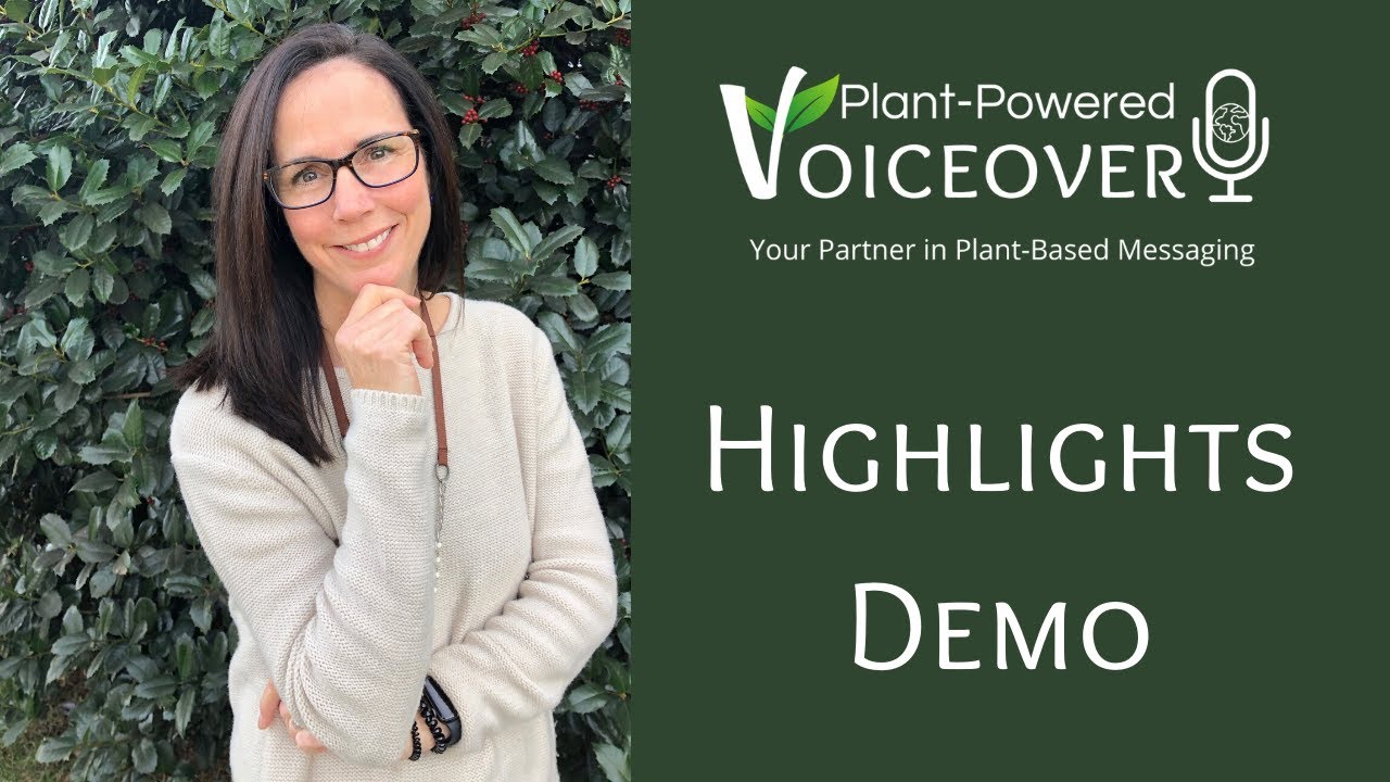 Plant-Powered Voiceover Highlights Demo