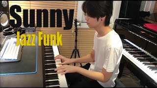 Sunny (Jazz Funk) by Yohan Kim chords