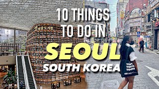 10 Things To Do in Seoul, South Korea as a Foreigner 🇰🇷