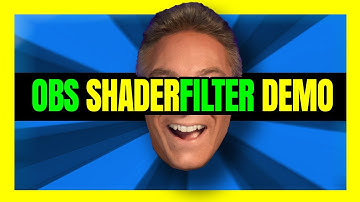 OBS Shaderfilter Plugin Demo - Witness What This Plugin Can Do!