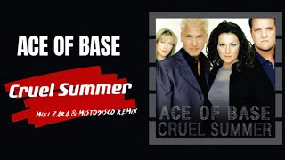 Ace Of Base - Cruel Summer (Miki Zara & MISTODISCO Remix 2024) #nudisco #italodisco #discoremix