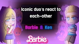 💎🔮Iconic Duos React To Each-Other|| Barbie & Ken || Barbie Life in the Dreamhouse /LITDH 🔮💎