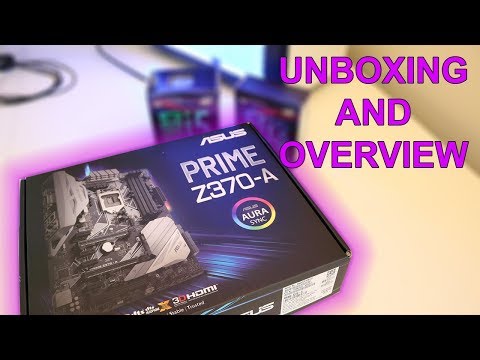 Asus Prime Z370-A Motherboard Unboxing and Overview