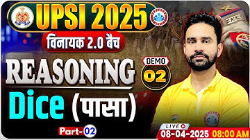 UP SI Reasoning Classes 2025 | UP Police SI Reasoning Demo #02 | Dice | UPSI Reasoning By Rahul Sir
