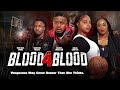 Blood 4 Blood | Vengence Is Coming | Full, Free Movie | Crime, Drama