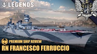 WoWS: Legends - Francesco Ferruccio - Premium Ship Review