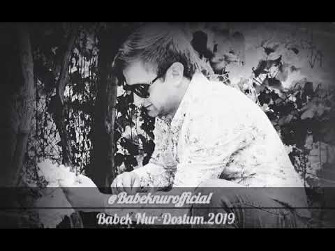 Babek Nur - Dostum (2019)