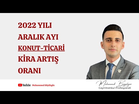 2022 Aralık Ayı Kira Artış Oranı 🏡 Ticari Gayrimenkullerde Kira Artış Oranı | Muhammed Büyükgöz